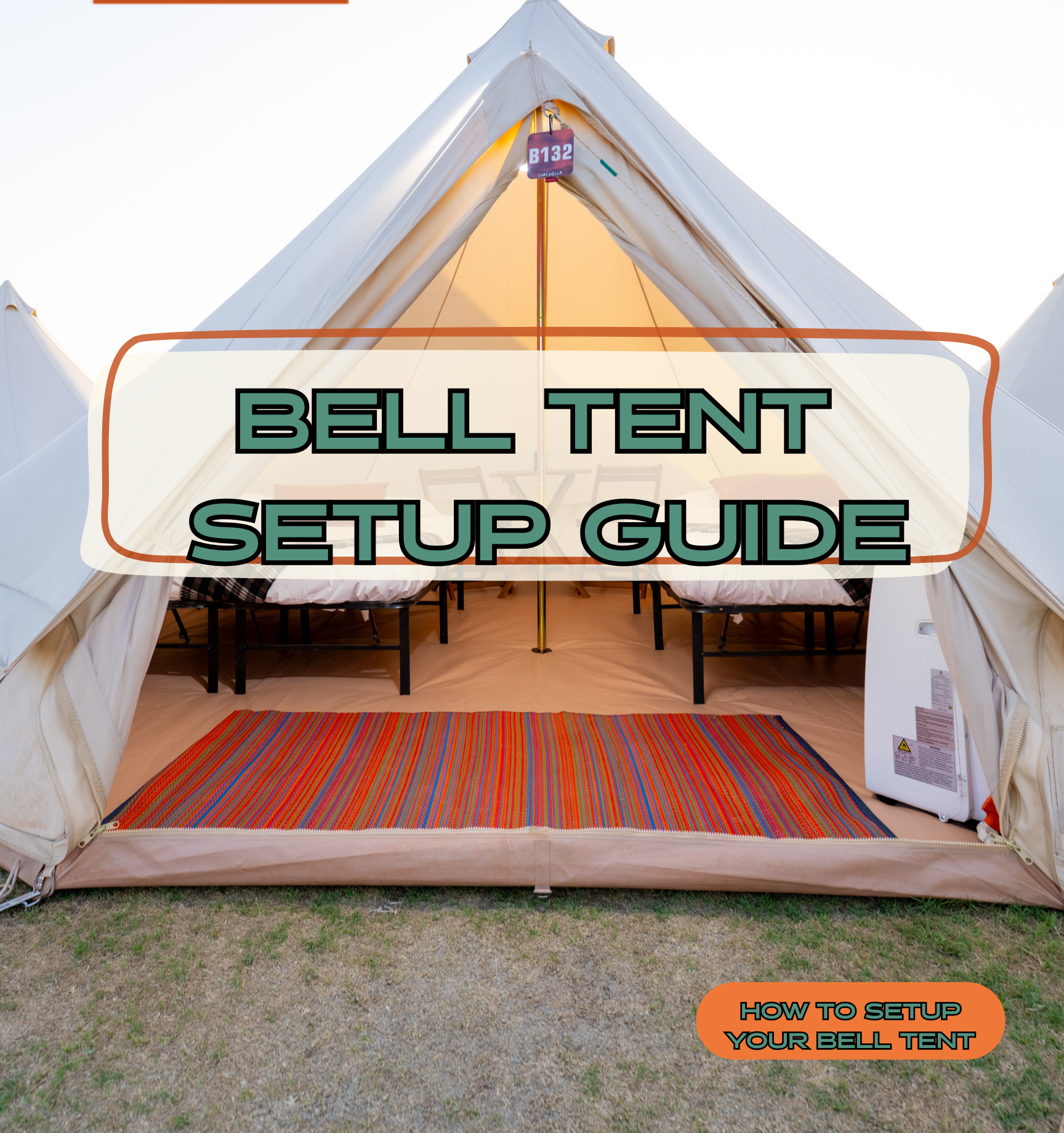 How to Setup Your Bell Tent