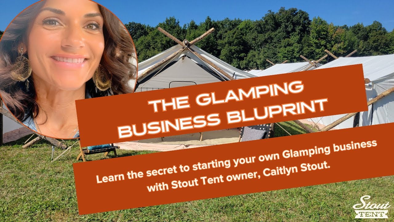 Introducing the Glamping Business Blueprint online course!