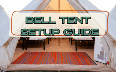 How to Setup Your Bell Tent